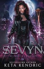 Sevyn - (The Smoke & Fire Series) Paranormal Romance 