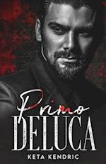 Primo DeLuca: Savage Bloodline 