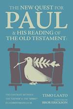 The New Quest for Paul and His Reading of the Old Testament: The contrast between the "Letter" & the "Spirit" in 2 Corinthians 3:1-18 
