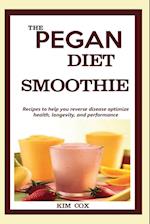 THE PEGAN DIET SMOOTHIE