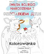 &#346;wi&#281;ta Bo&#380;ego Narodzenia z Dzieci&#261;tkiem Jezus