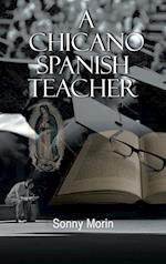 A Chicano Spanish Teacher 