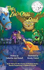 The Zoe-Chai Seed