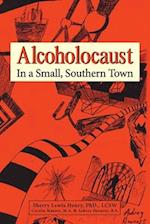 Alcoholocaust