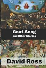 Goat-Song and Other Stories 