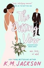 The Betting Vow 