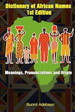 Dictionary of African Names 