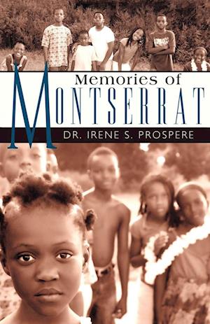 Memories of Montserrat