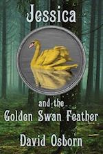 Jessica and the Golden Swan Feather 