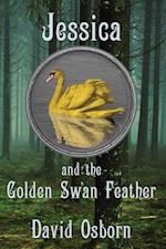 Jessica and the Golden Swan Feather