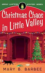 Christmas Chaos in Little Valley