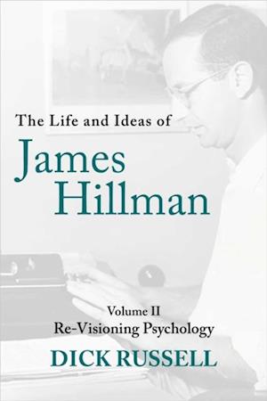 Life and Ideas of James Hillman