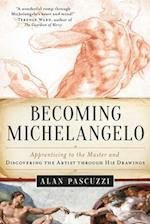 Becoming Michelangelo