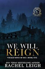 We Will Reign 