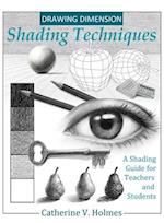 Drawing Dimension - Shading Techniques
