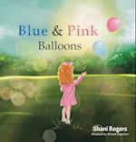 Blue and Pink Balloons