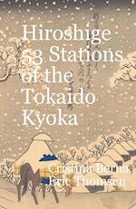 Hiroshige 53 Stations of the T¿kaid¿ Ky¿ka