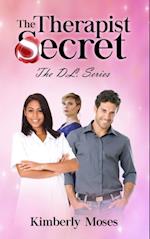 The Therapist Secret : The D.L. Series