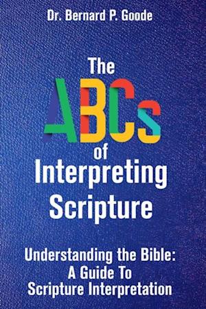 ABCs of Interpreting Scripture