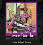 Joyce Banda: Advocate for Women and Girls 