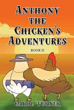 Anthony the Chicken's Adventures Book II 