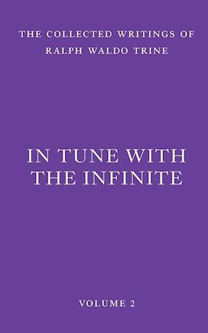 In Tune with the Infinite