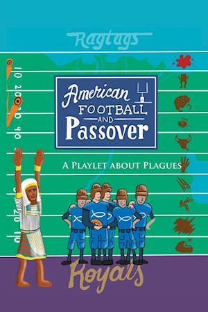 American Football & Passover