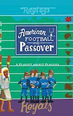 American Football & Passover