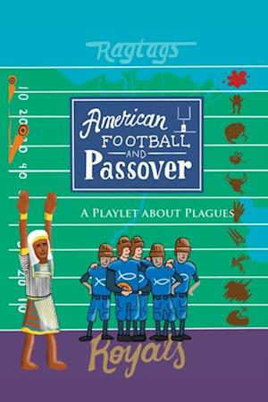 American Football & Passover