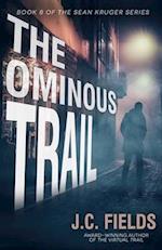 The Ominous Trail 