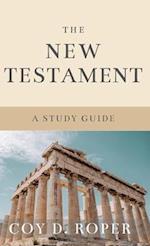 The New Testament: A Study Guide 
