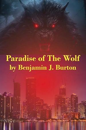 Paradise of the Wolf