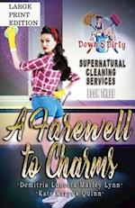 A Farewell to Charms: An Urban Fantasy Spicy Cozy Mystery Print Version 