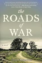 The Roads of War: a novel 