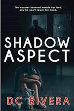 Shadow Aspect