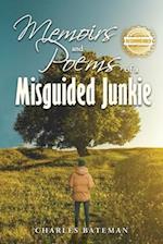 Memoirs of a Misguided Junkie 