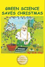 Green Science Saves Christmas 