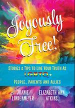 Joyously Free