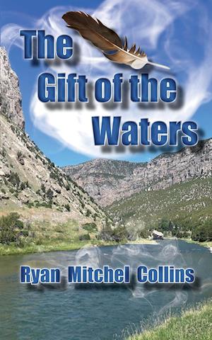 The Gift of the Waters