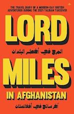 Lord Miles in Afghanistan 