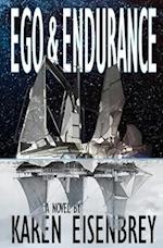 Ego & Endurance 