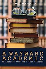 A Wayward Academic