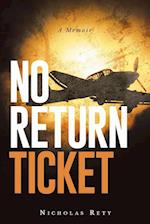 No Return Ticket 