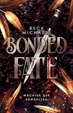 Bonded Fate (Wächter der Erwählten 2)