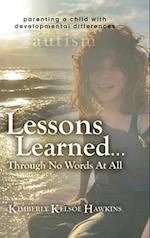 Lessons Learned... Through No Words At All 