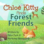 Chloe Kitty Finds Forest Friends 