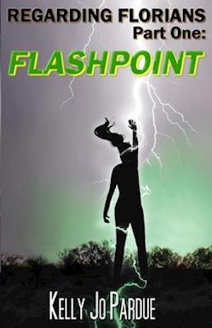 Regarding Florians: Flashpoint