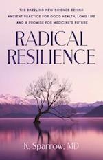 Radical Resilience