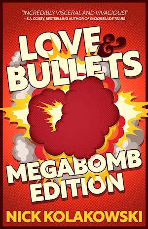 Love & Bullets