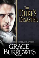 The Duke's Disaster